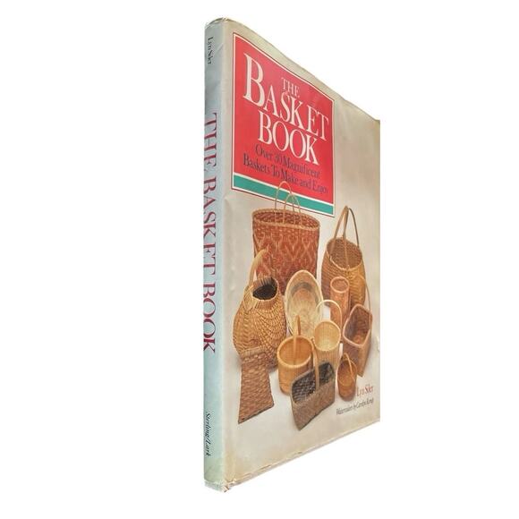 The Basket Book by Lyn Siler and Carolyn Kemp 30 Baskets to Make and Enjoy 1988 - Picture 2 of 16